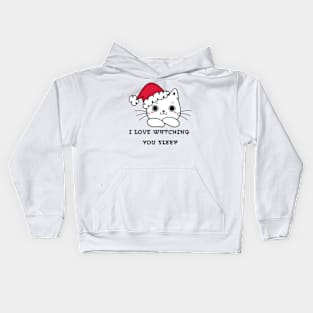 I Love Watching You Sleep Kids Hoodie